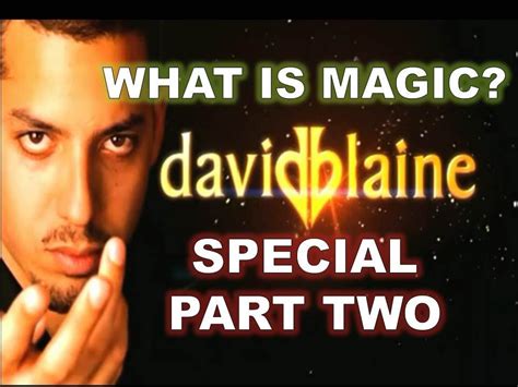 Unmasking the Urban Magic: David Blaine Reveals All in Part Two